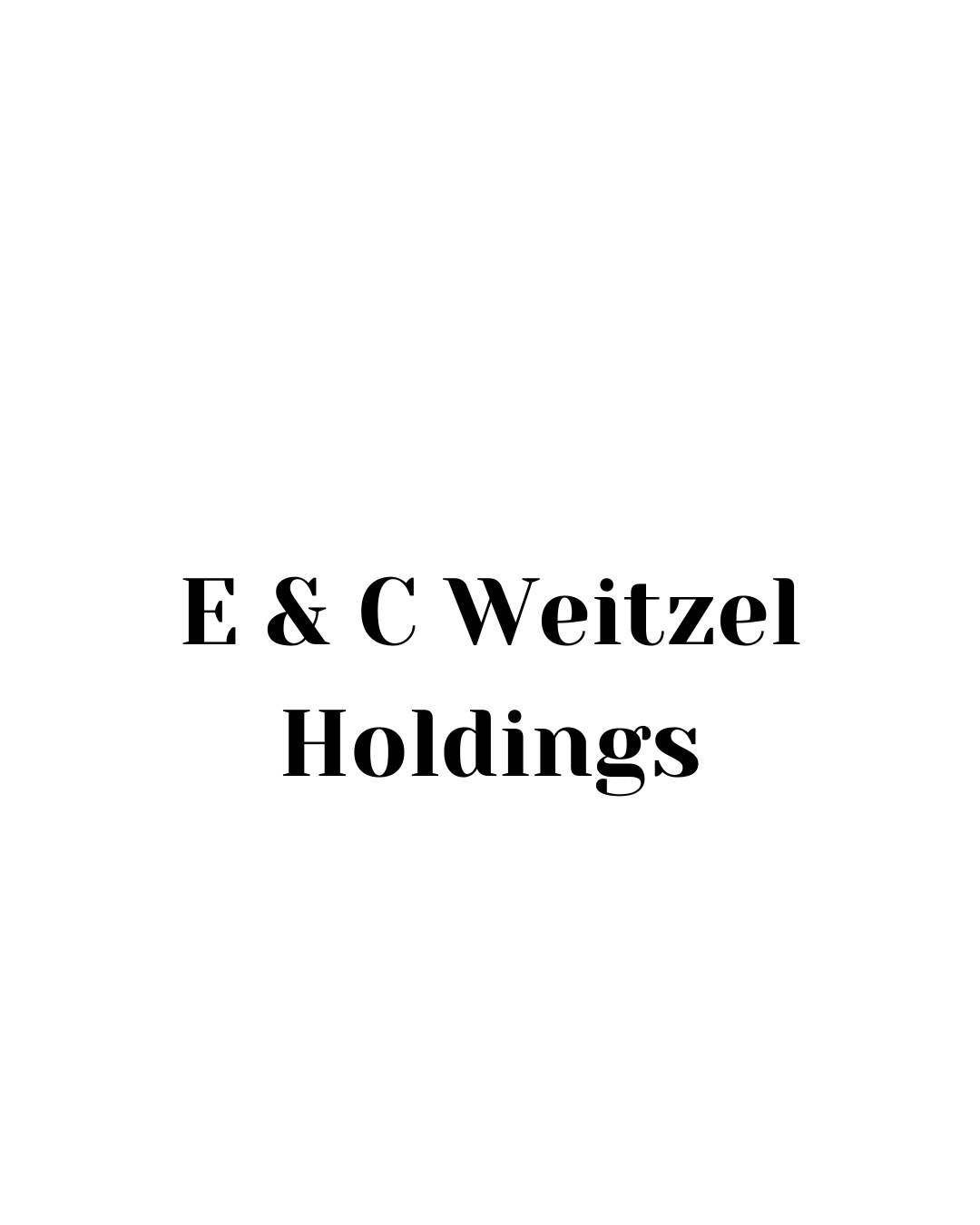 E & C Weitzel Holdings